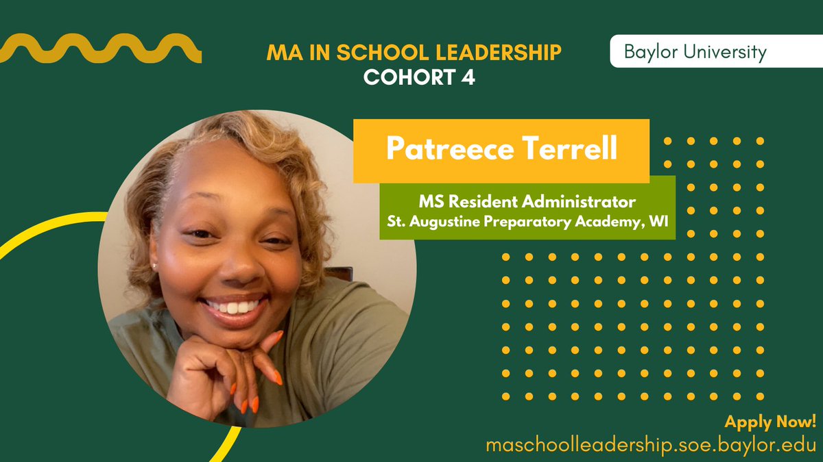 Patreece Terrell is joining our #BaylorLeads family! @LiteracyLoverPT is taking her leadership to the next level at St. Augustine Preparatory Academy through the @BaylorSOE MA in School Leadership. maschoolleadership.soe.baylor.edu