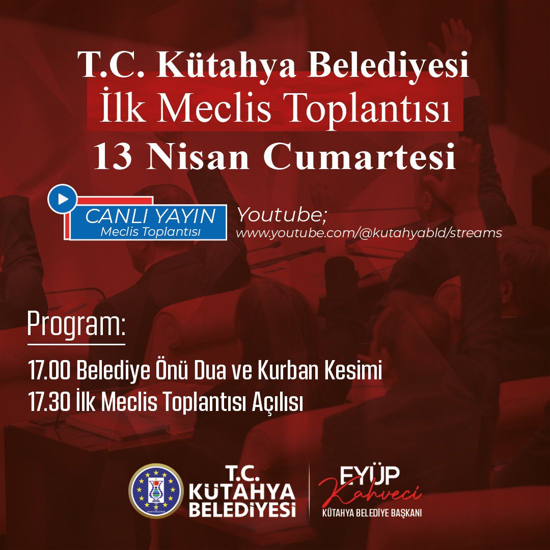 YENİ DÖNEMİN İLK MECLİS TOPLANTISI 📣📣📣 📆 13 Nisan 2024 CUMARTESİ ⏰ 17.30 📍Kütahya Belediyesi Meclis Salonu #kütahyabelediyesi