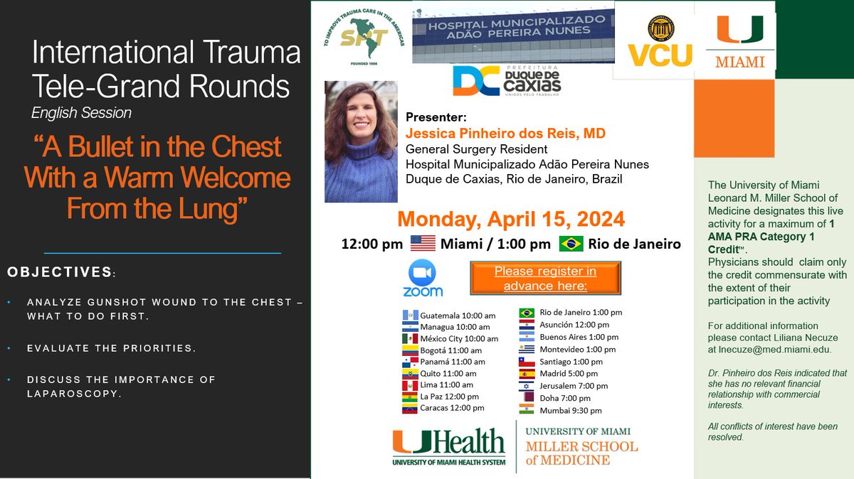 INTERNATIONAL TRAUMA TELE-GRAND ROUNDS “A Bullet in the Chest with a Warm Welcome from the Lung”, Jessica Pinheiro dos Reis, MD 4/15/2024, 12:00 PM ET. REGISTER at: zoom.us/j/95625287787?… More information panamtrauma.org/page-1854884