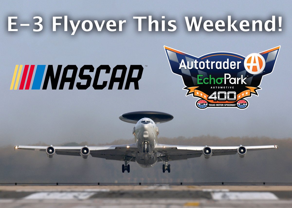 If you plan to attend or watch the Autotrader EchoPark Automotive 400 this weekend at @TXMotorSpeedway, you're in for a treat! The 552nd ACW will conduct an AWACS flyover following the national anthem. Race starts at 2p.m. CST on FS1. #AmericasWing #AWACS #Sentry #letsgoracing