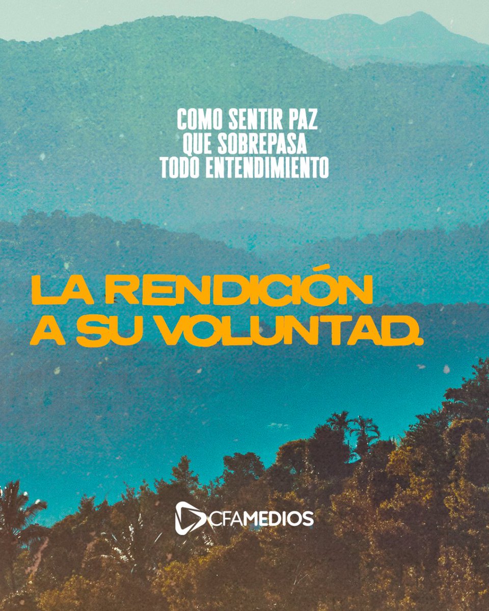 CFAMedios's tweet photo. La mejor manera de sentir paz que sobrepasa todo entendimiento: https://t.co/KZhn97PauH