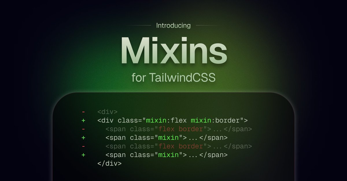 Mixins for Tailwind CSS 🧪⚡️
Write classes once. Use them everywhere.

tailwindcss-mixins provides a declarative API for creating reusable groups of utilities, reducing code duplication, and improving maintainability.

—
Check it out on GitHub 👇🏼