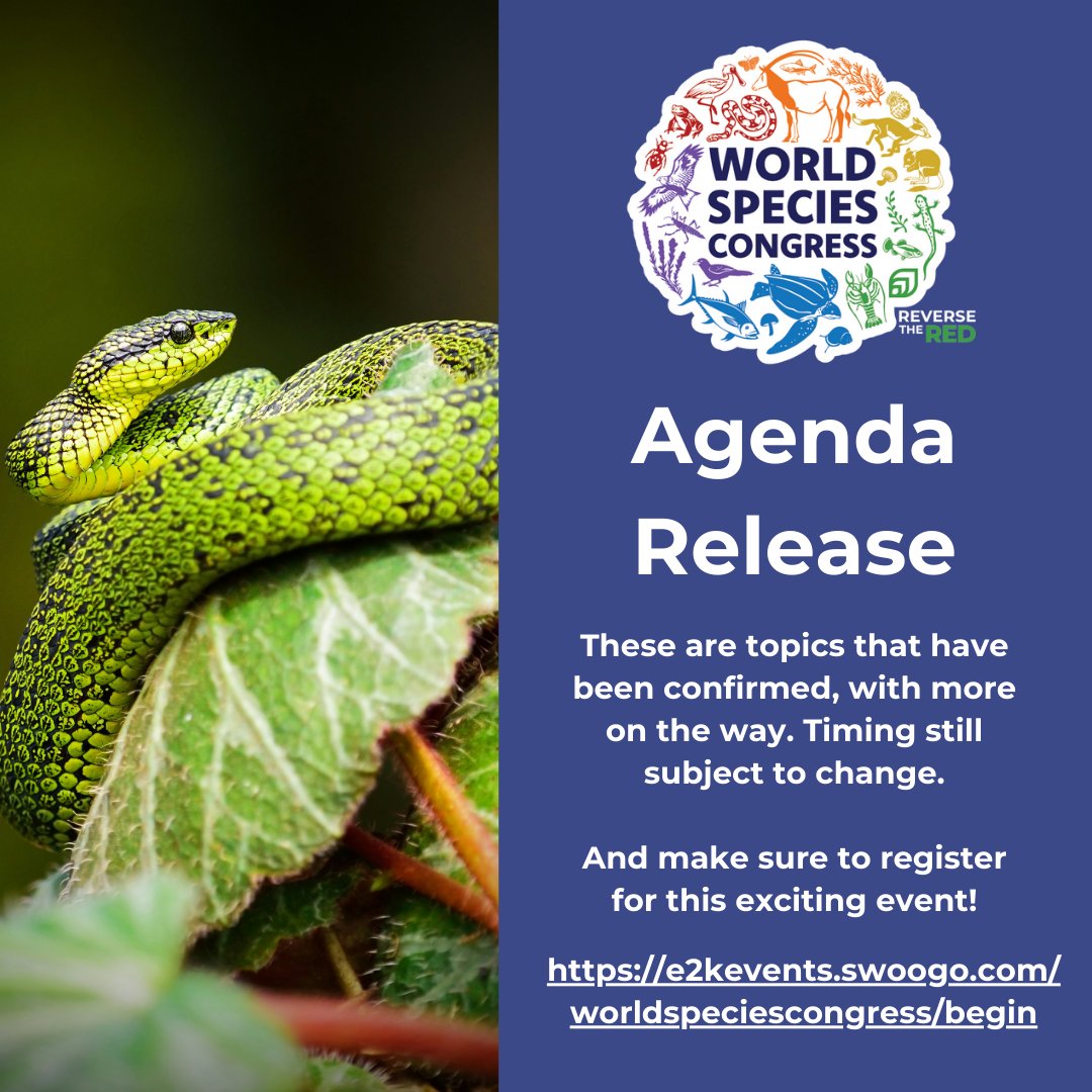 We are excited to announce a draft of the agenda for the first #WorldSpeciesCongress has been released. We are still finalising additional talks and speakers, which we will add as soon as we have them. Timing on the agenda is still subject to shift. e2kevents.swoogo.com/worldspeciesco…