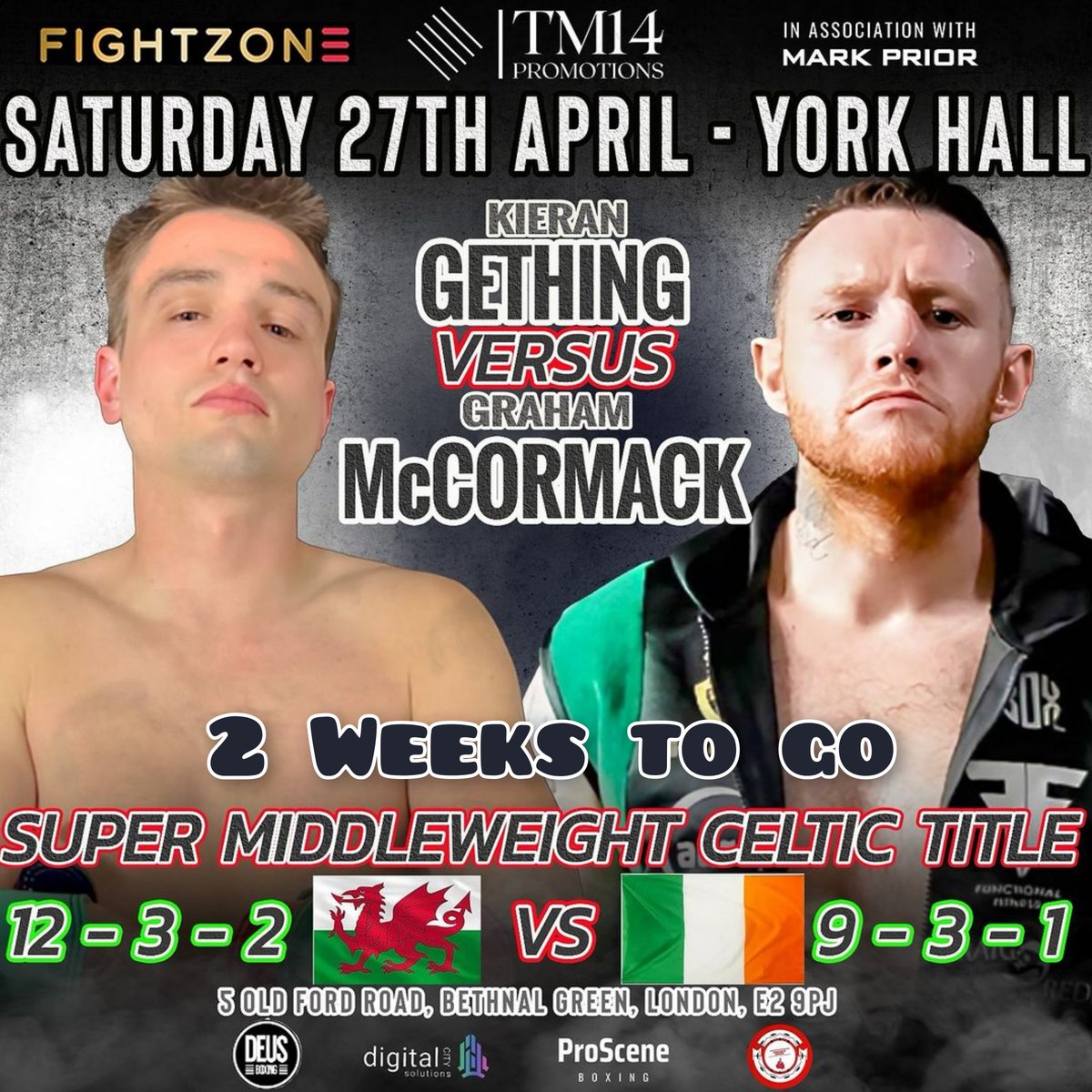 2 Weeks to go @GrahamMccormac7 takes on @KiwiGething for the vacant BBBoC Celtic Super Middleweight title A win for the G Train would be huge at this stage of his career