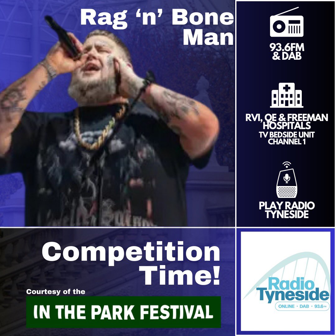 COMPETITION TIME!

Tune in to Morning Call every day next week for your chance to bag some tickets to see RagNBoneman or Tom Grennan courtesy of the guys at In The Park Festival at Leazes Park this coming May Bank Holiday. 

Weekdays at 10am on Radio Tyneside - Proud to Be Local.