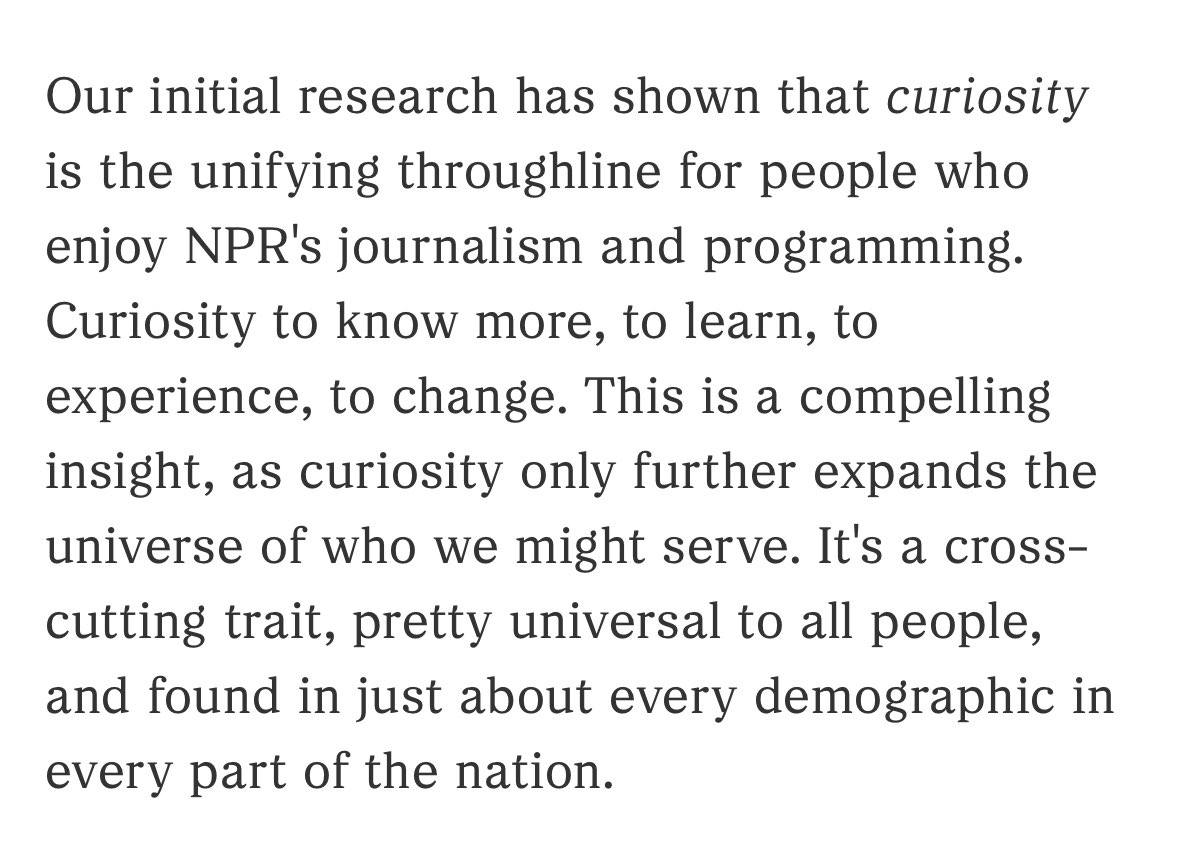 NPR says its audience's unifying trait is curiosity. 'We must invest in the resources that will allow us to be as curious as the audiences we serve, and expand our efforts to understand how to serve our nation better,' NPR's CEO says