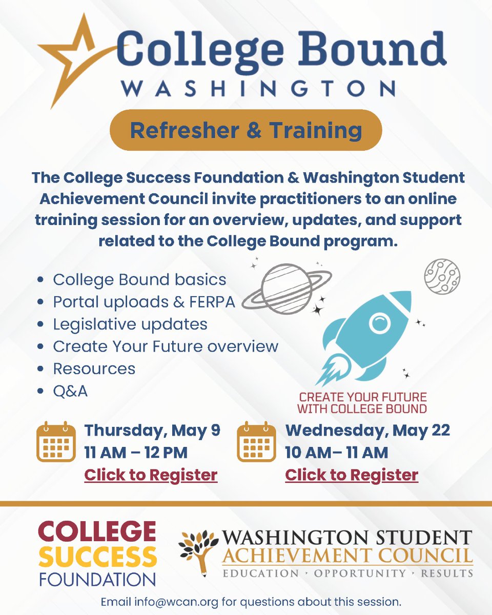 Gear up for a College Bound online training session! Practioners can choose between two convenient dates. Register today: Thursday, May 9 11 AM-12 PM bit.ly/43ZQVgb Wednesday, May 22 10-11 AM bit.ly/3PXJdxo Questions? Email info@wcan.org. @wsacouncil