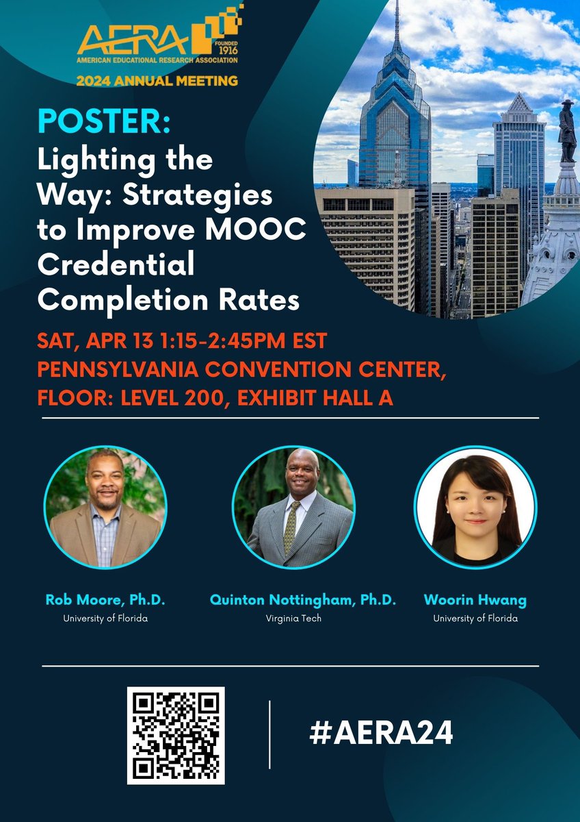 #AERA24 folks! I have two sessions on Saturday! The first is a systematic review on microcredentials and the second is a poster on about MOOC completion rates. Hope you can join us! @uf_coe