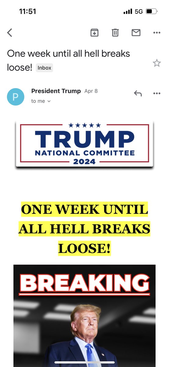 Interesting…my Trump email says One Week until all he’ll breaks loose! 

Huh…doesn’t SCOTUS argue Trump’s Immunity case the week of 4/21/2024?
🔥💣🔥💣🔥