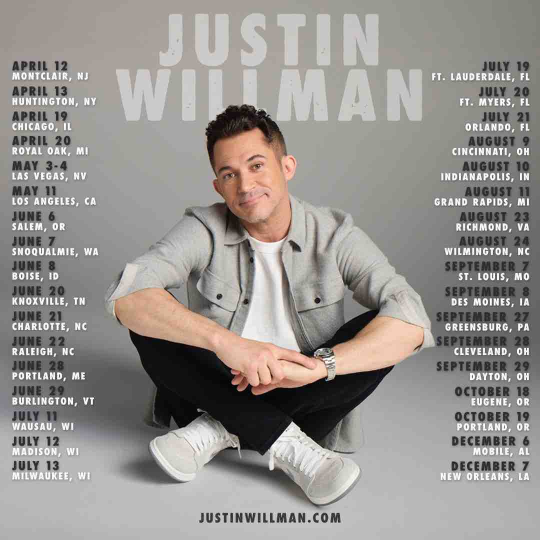 All 2024 shows are ON SALE NOW! Justinwillman.com/tour