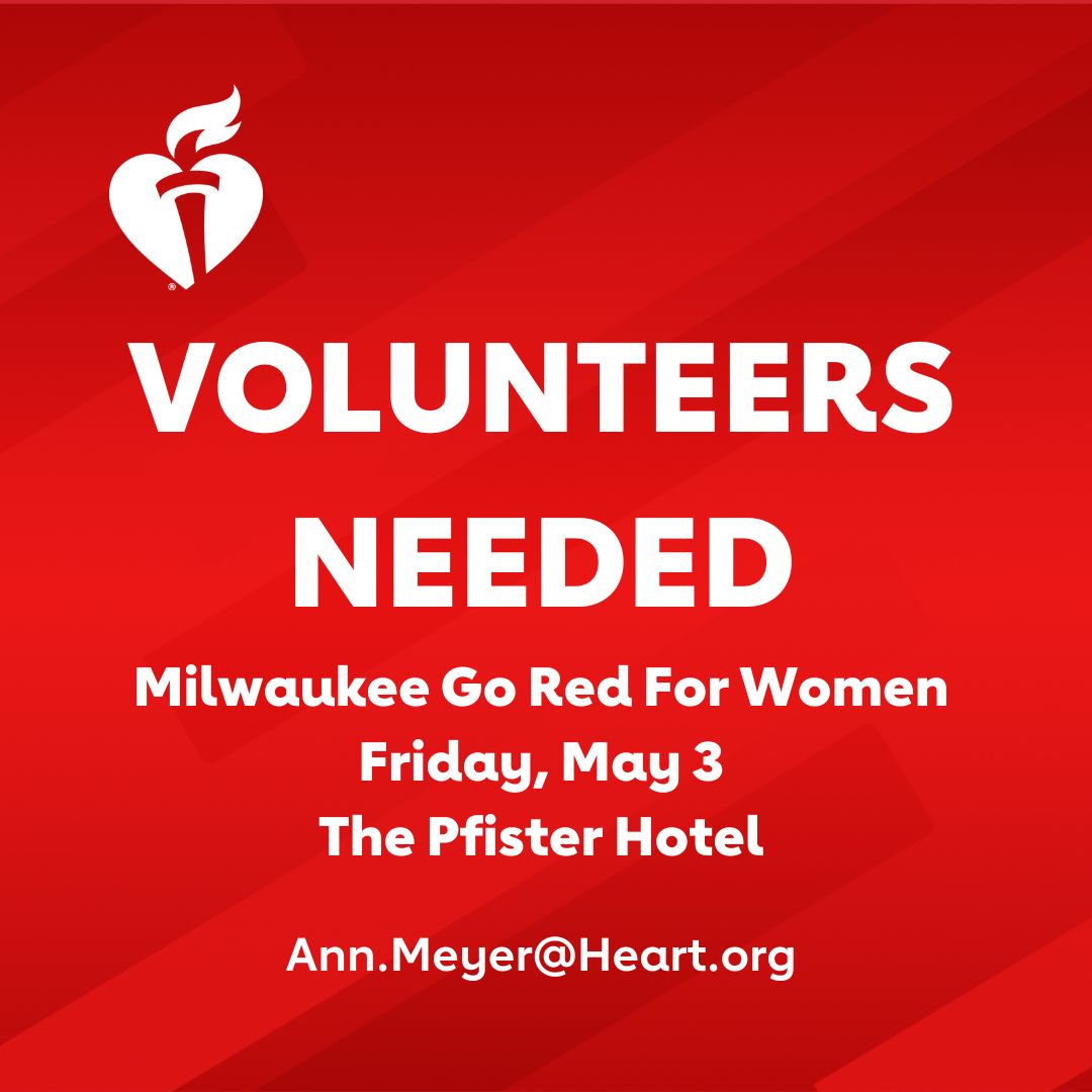 CALLING ALL VOLUNTEERS! We are looking for YOU to help us out at our upcoming 2024 Milwaukee Go Red for Women Luncheon, Friday, May 3, at The Pfister Hotel! Reach out to Ann.Meyer@heart.org if you would like to help out! For more about the event, visit spr.ly/6018wUJz4