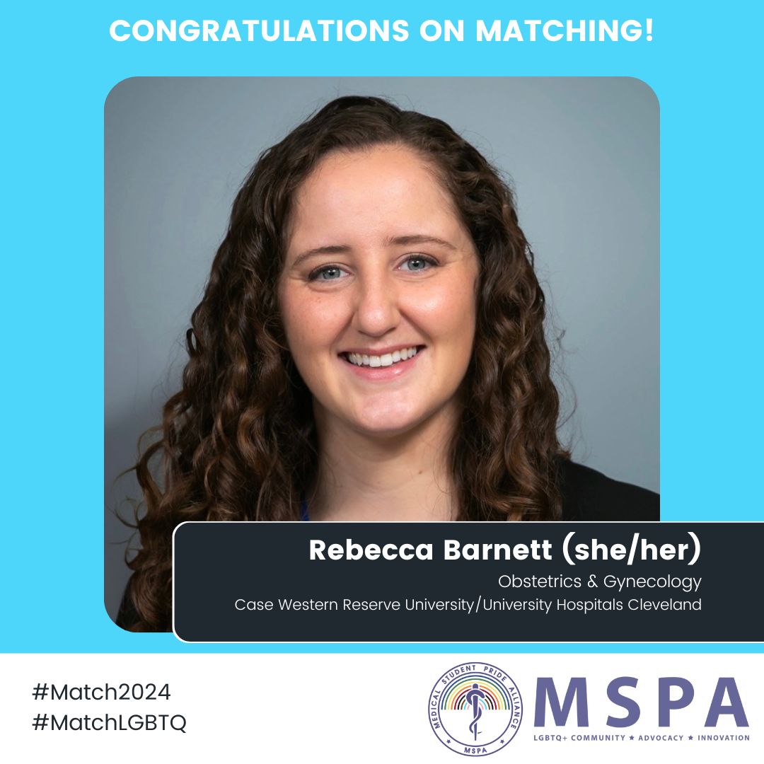 Congratulations to Rebecca Barnett (she/her) on matching into Obstetrics & Gynecology at Case Western Reserve University/University Hospitals Cleveland! #MSPA #MedPride #MatchLGBTQ #Match2024