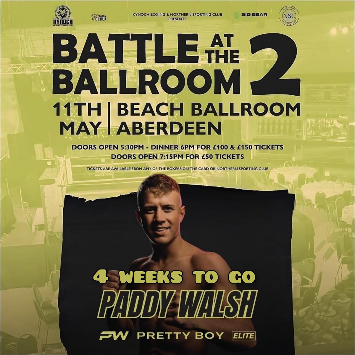 4 Weeks to go

Paddy Walsh returns for fight 5 as a pro 

Walsh (4-0) features on the @KynochBoxing 'Battle at the Ballroom' card in Aberdeen 

No opponent confirmed as yet