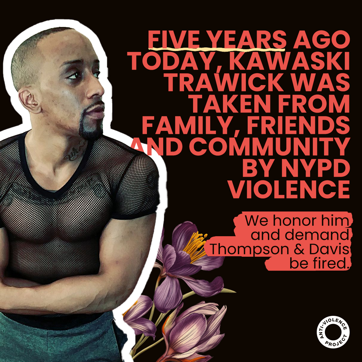 Today, April 14th, 2024, marks five years since #KawaskiTrawick was killed by NYPD officers Herbert Davis and Brendan Thompson.

Five years later, both officers are still working.

@NYCMayor & @NYPDPC: No more delays. #FireThompsonAndDavis