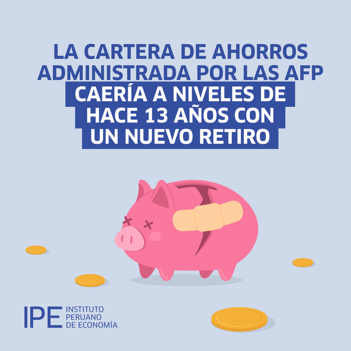 IPEopinion's tweet photo. #InformeIPE 📝
Con los seis retiros aprobados desde el 2020, ¿Cuánto dinero ha drenado de los #ahorros previsionales? ¡En nuestro informe abordamos diversas cifras de la actualidad del sistema de #pensiones! 👉 https://t.co/mtVgmiVELn https://t.co/007Zdhr8V6