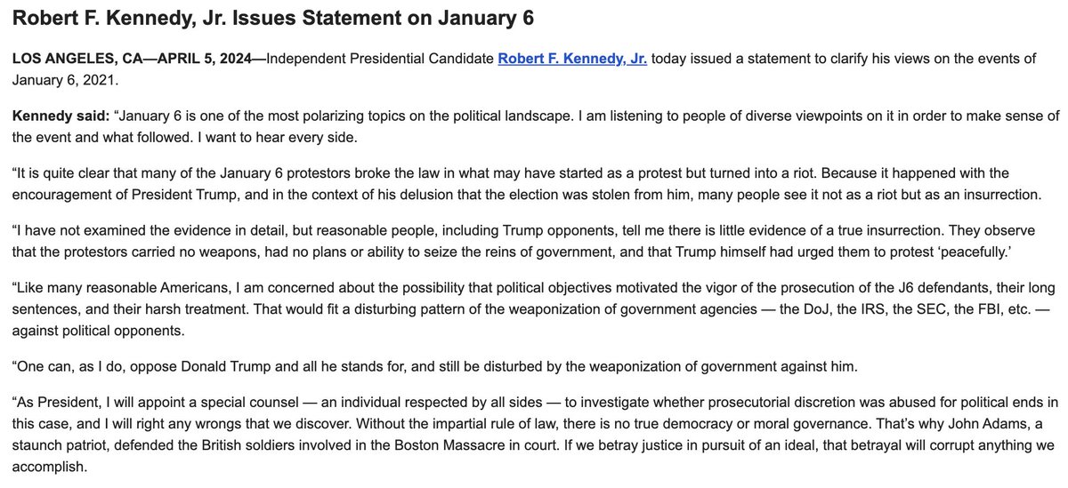 RFK Jr. just released a statement saying he'd investigate abuse of prosecutorial discretion in J6 cases, that 'there is little evidence of a true insurrection' on J6 and that he is 'disturbed by the weaponization of government against' Trump.
