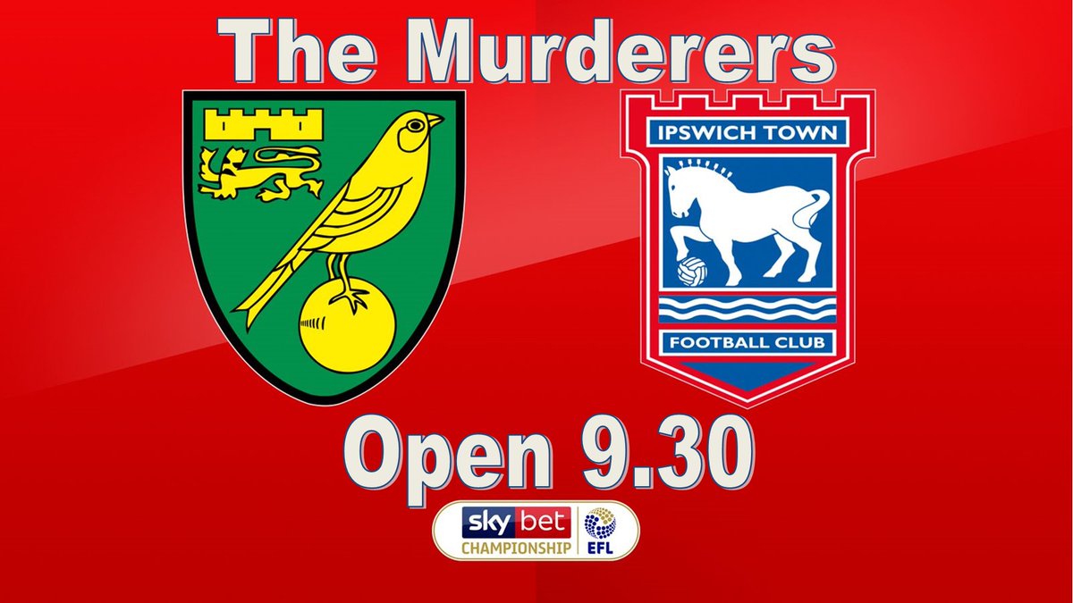 Saturday 6th April
It's Derby Day!!
The Murderers is open from 9.30
Breakfast being served..... 
...... Live coverage of 
#Norwich v #Ipswich
Kick Off at 12.30
on @SkySportsPub @SkySports 
#OTBC #CTID @enjoynorwich @EveningNews @EDP24