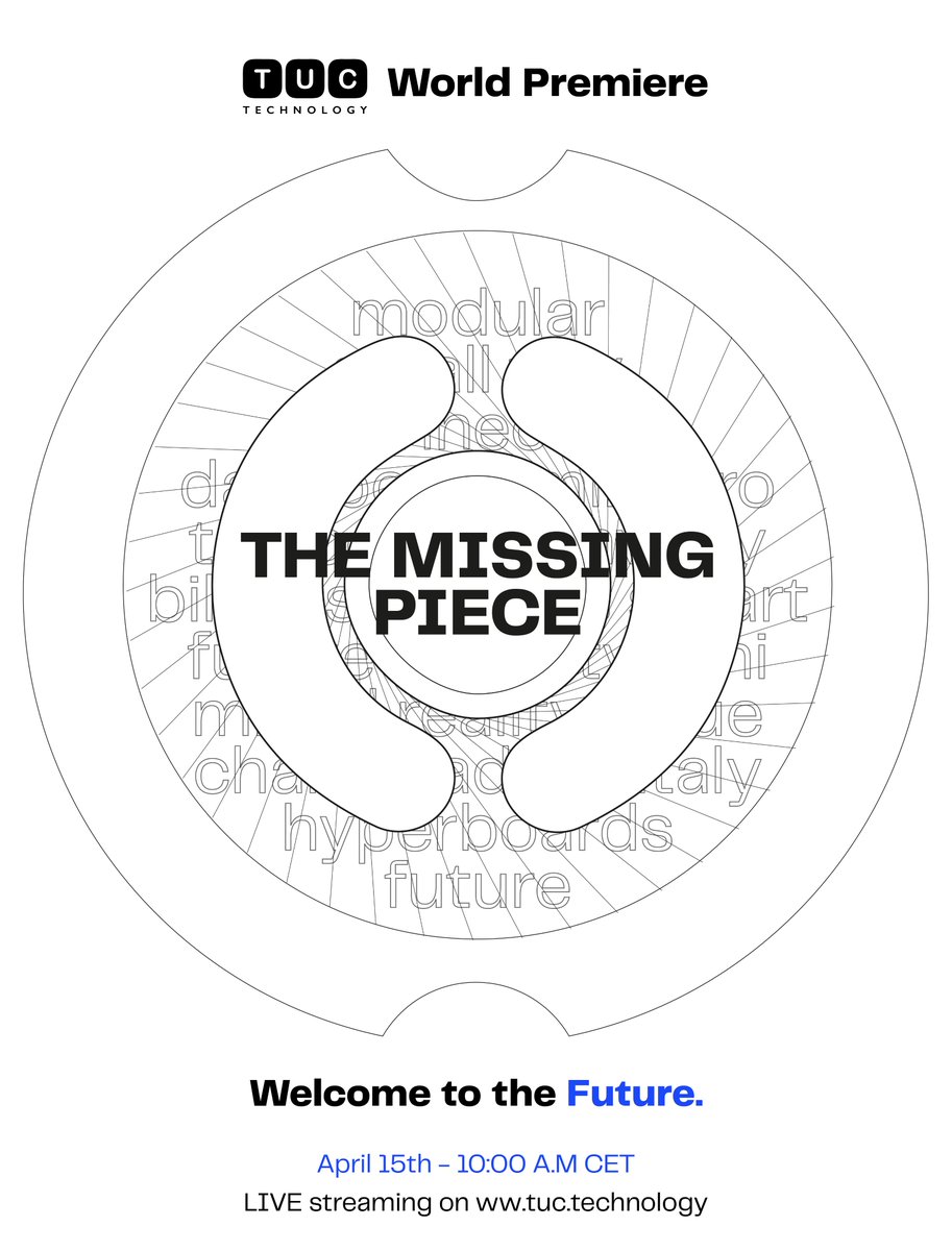Get ready to be part of the revolution.

10 minutes of pure innovation.

A unique experience to unleash the #NewMobilityRevolution.

This is not just an event; it's the beginning of a transformation.

Join us LIVE FROM: TUC.technology
#TheMissingPiece