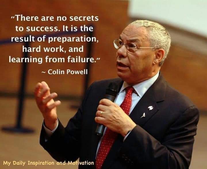 “There are no secrets to success. It is the result of preparation, hard work, and learning from failure.” - Gen. Colin L. Powell

#quote #lifequotes #inspirational #quotesdaily #instaquote #inspirationalquotes #quotes #quoteoftheday