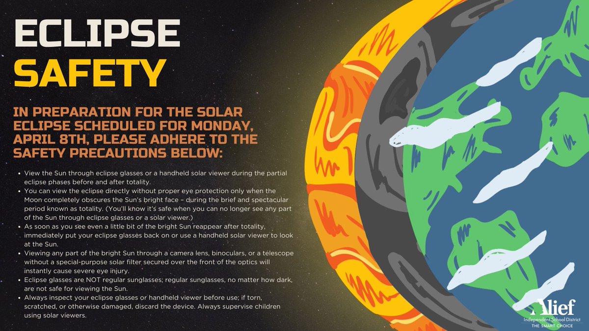 Solar Eclipse Day is Monday, April 8. Alief ISD will continue with normal operations that day. Please review the district’s protocols below to ensure maximum safety on this momentous occasion! 🌔