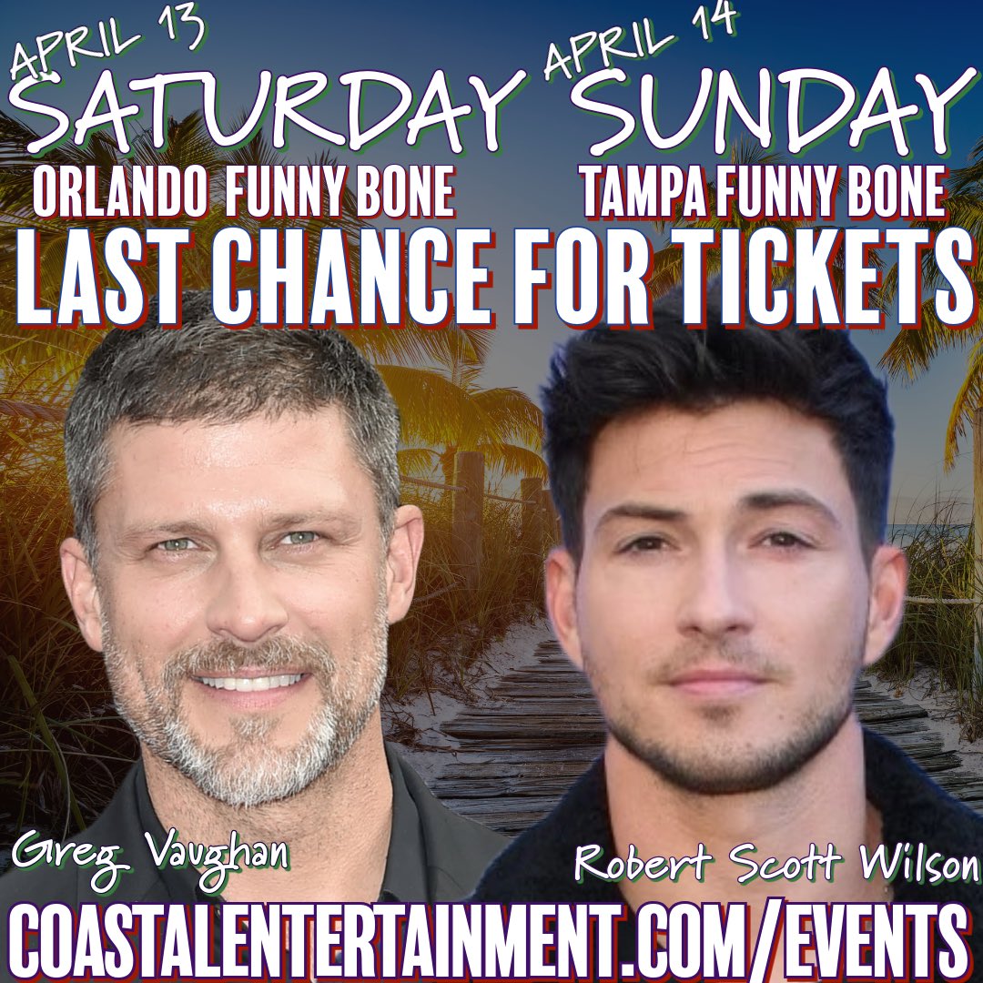 Next weekend!!! It’s @greg_vaughan @MrRobertScott @FunnyBoneORL and @TampaFunnyBone for a #Daysofourlives weekend! Fan fun and sunshine! Ticket info at CoastalEntertainment.com/Events☀️