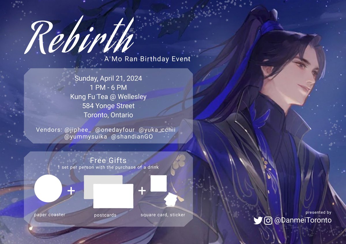 💫 Rebirth: A Mo Ran Birthday Event Come out and celebrate our fave husky's birthday! 🗓 Sunday, April 21, 2024, 1-6 PM 📍 Kung Fu Tea on Wellesley 🎁 Free gift set with drink purchase! ⭐️ Vendors @jiphee_ @onedayfour @yuka_cchii @yummysuika @shandianGO Hope to see you there~