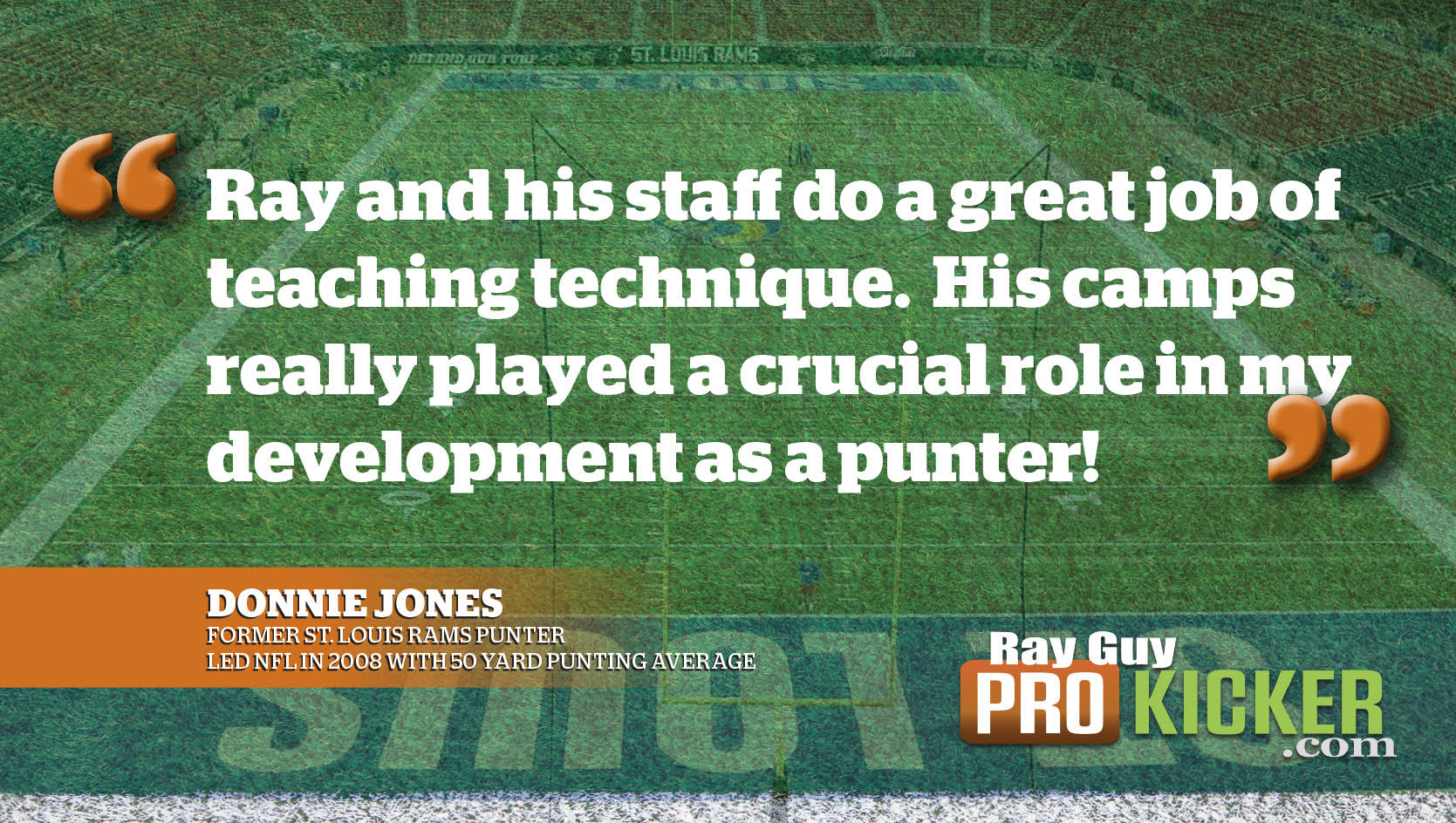 Pro Football Punting Great Donnie Jones recommends Ray Guy Prokicker.com Kicking Camps