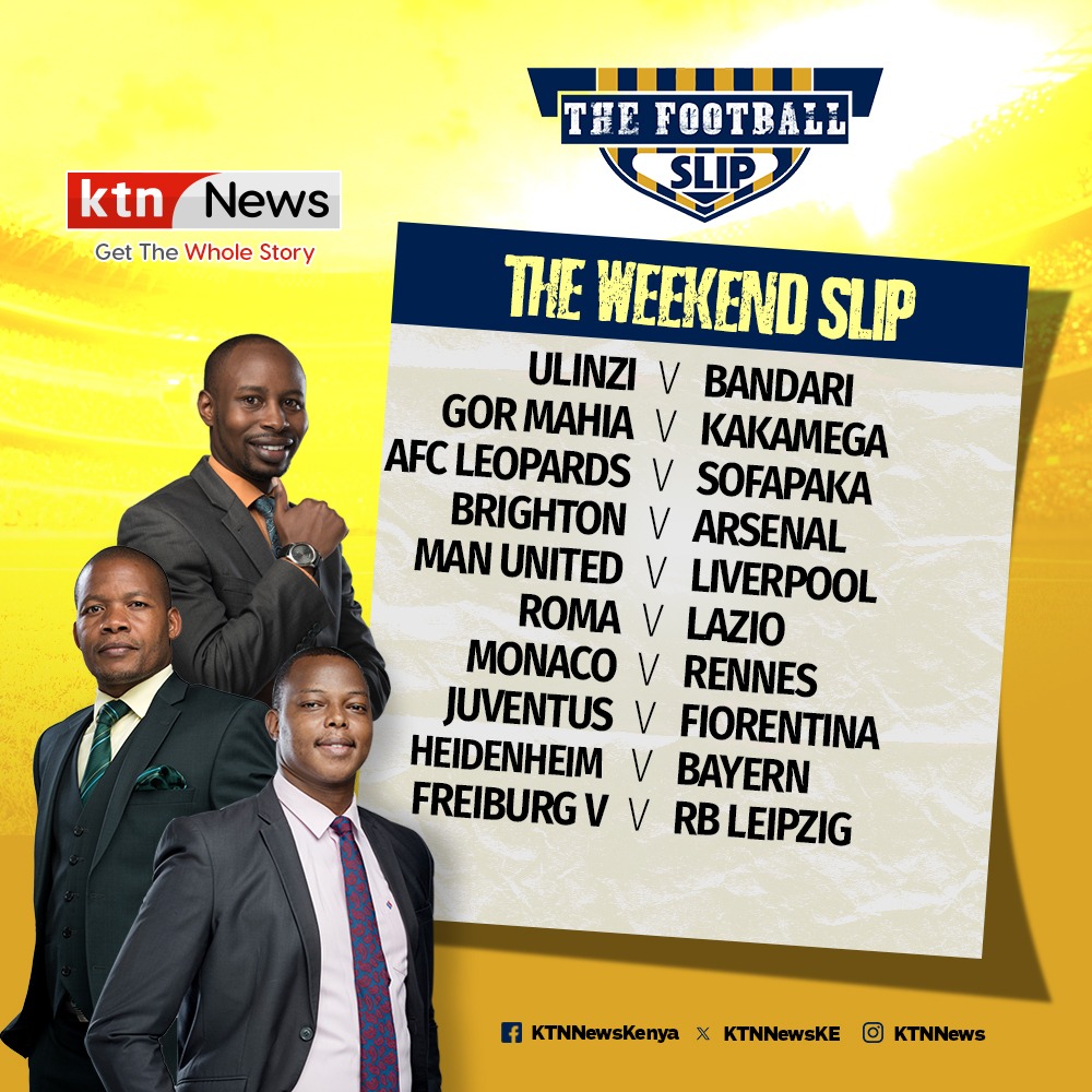 Let's welcome the weekend with the #footballslip @moseswakhisi @Hassanjumaa