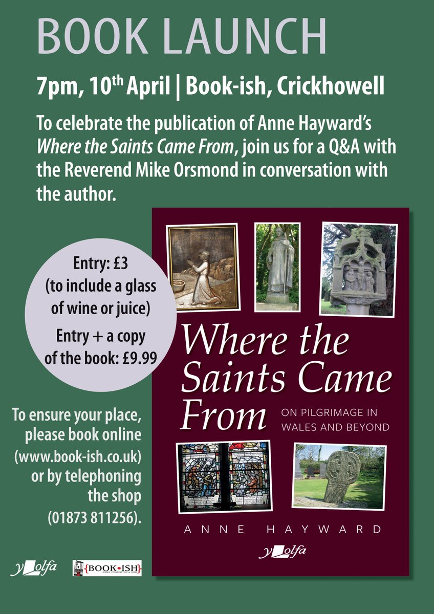 Next week! Where the Saints Came From by Anne Hayward is launched next week at @Bookishcrick Entry: £3 / £9.99 Tickets: book-ish.co.uk/event/an-eveni… 7pm, 10th April All welcome! @Books_Wales #crickhowell #pilgrimage #booklaunch