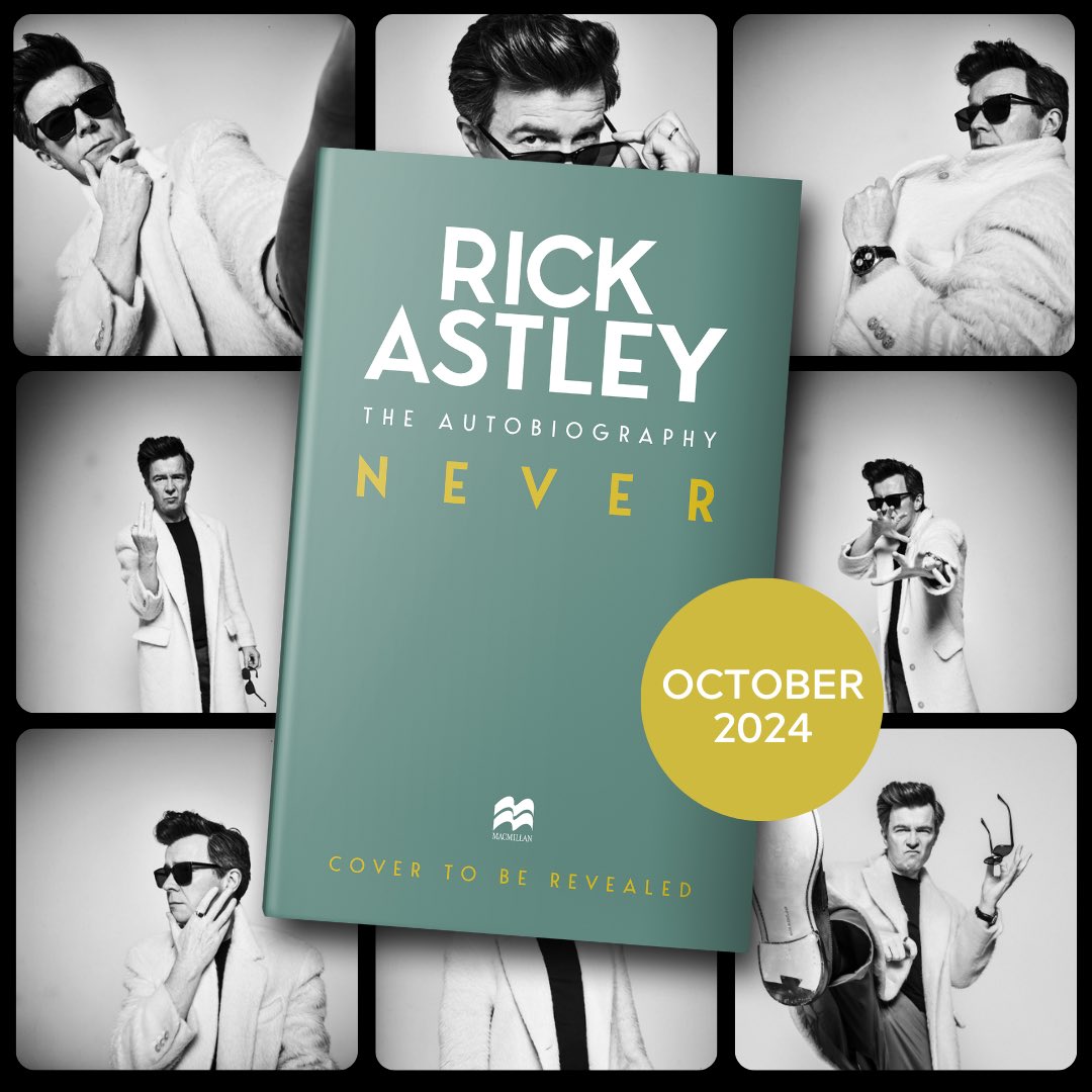 Excited to announce that the cover of NEVER: The Autobiography will be revealed next month 📚 Follow the link to order now: linktr.ee/rickastleybook