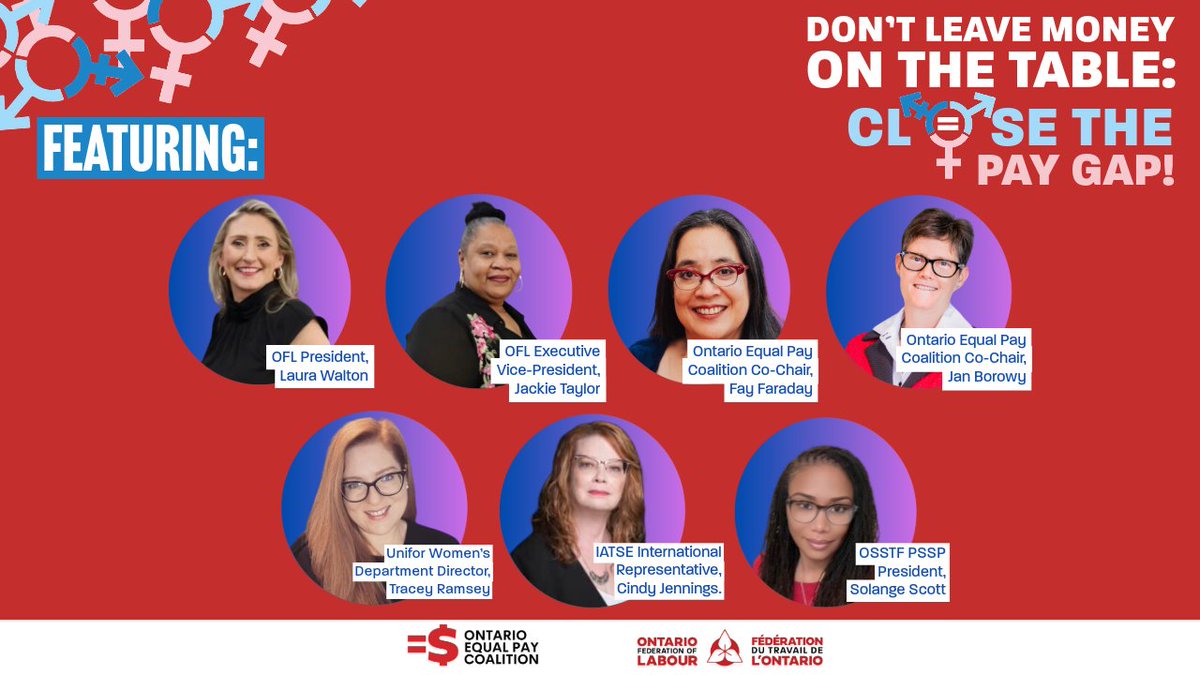 Join OFL President <a href="/waltonmom/">Laura Walton</a>, OFL Executive Vice-President <a href="/JackieOfl/">Jackie Taylor OFL</a>, <a href="/EqualPayON/">Equal Pay Coalition</a> Co-Chairs Jan Borowy &amp; Fay Faraday, and more for a conversation on closing the pay gap.   

RSVP here: ofl.ca/event/close-th…… 
#EqualPayDay #CloseTheGap #OnLab #OnPoli