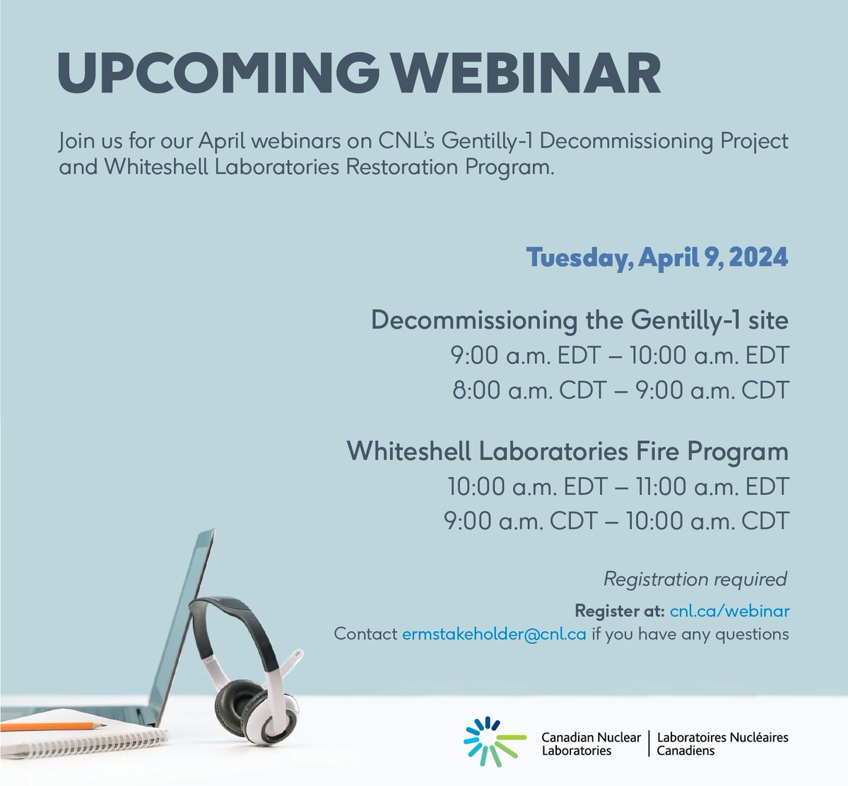 Webinar alert 📢 cnl.ca/webinar Contact ermstakeholder@cnl.ca if you have any questions.