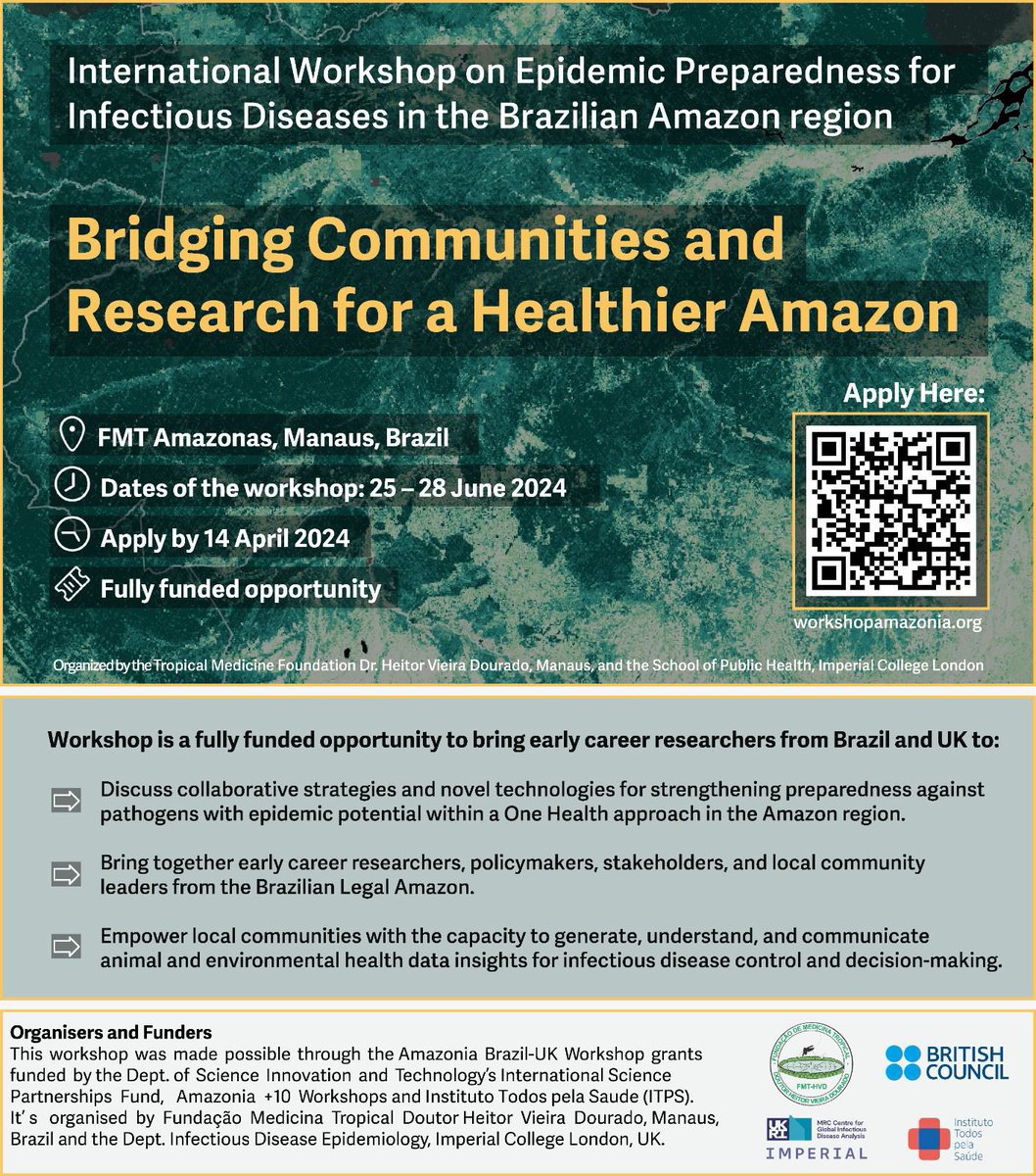 OPPORTUNITY! Always wanted to learn about epidemic preparedness for infectious diseases in the Brazilian Amazon? Don’t miss this workshop bridging communities & research 💼 Workshop in Manaus, Brazil 🗓️ 25-28 June (deadline 14 April) ✏️ Find out more & apply 👇…