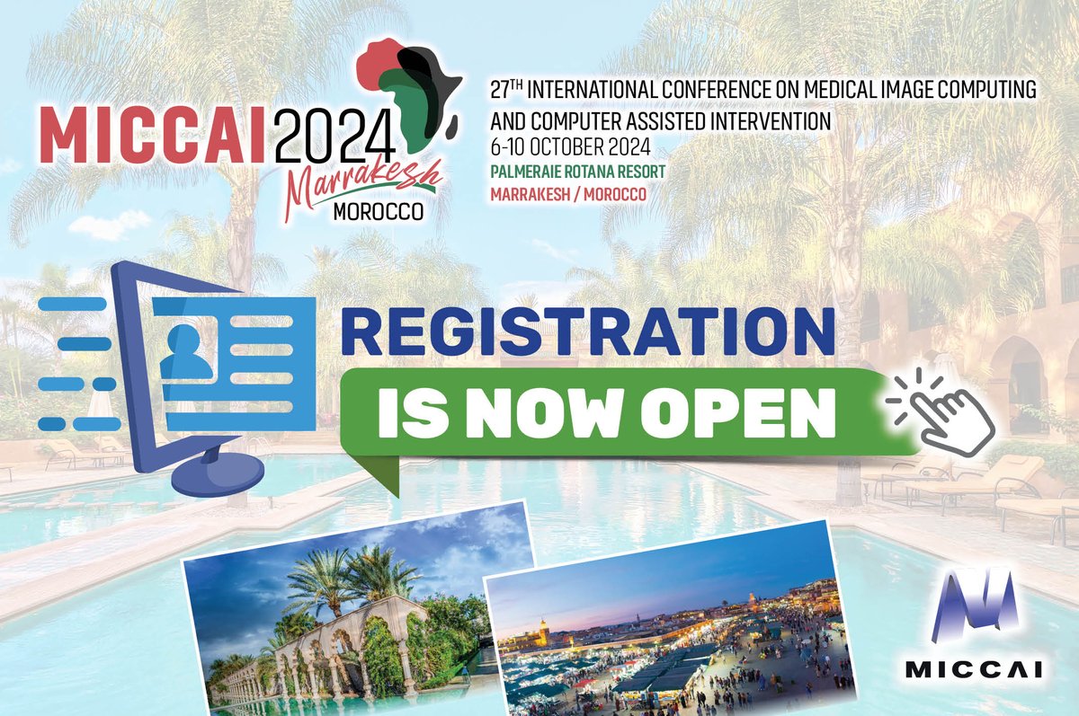 Registration for #MICCAI2024 is now OPEN! Secure your spot, explore the wonders of Marrakesh, and contribute to shaping the future of our field. 🗓️ October 6-10, 2024 🔗conferences.miccai.org/2024/en/REGIST… @MiccaiStudents @RMiccai @WomenInMICCAI #imaging #ComputerVision #deeplearning #ai