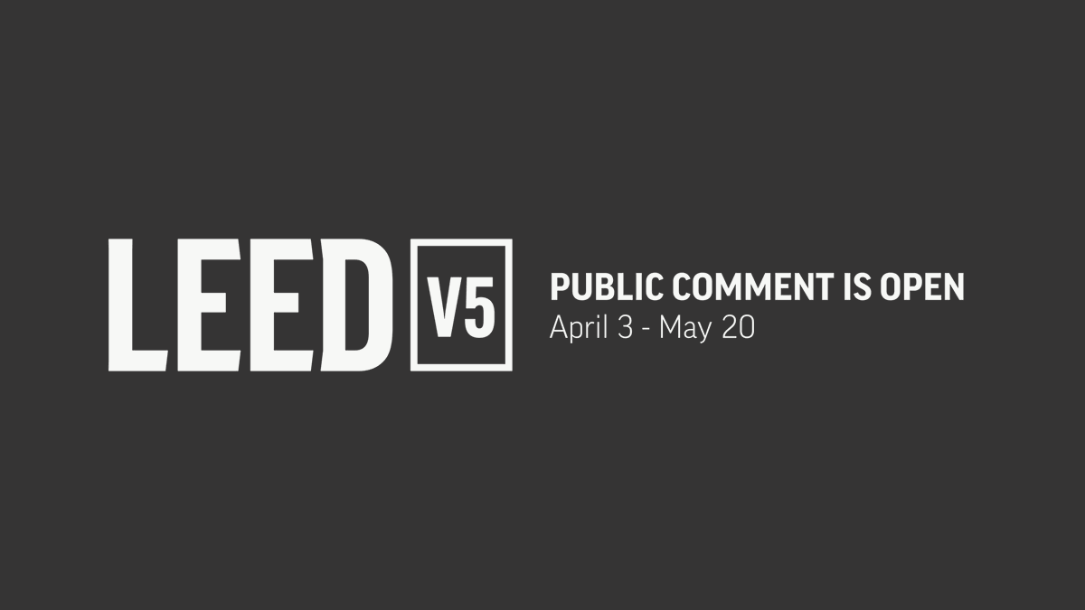 ICYMI: LEED v5 is here! Share your thoughts. The public comment period serves as a time to share your input on the development of the rating system. Join the conversation today and submit your comments by May 20. bit.ly/3J2LUd1