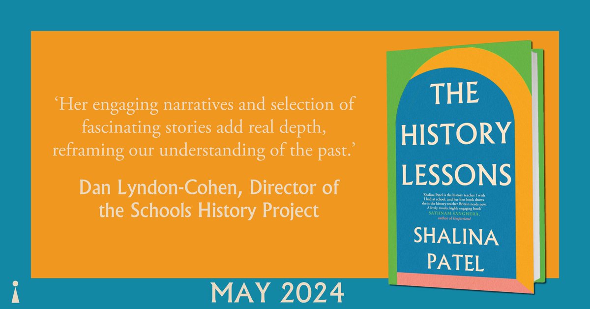 Not long now until @Ms_PatelHistory's The History Lessons will be on the shelves! Approachable, accessible, and eye-opening. A must read for May. Preorder: bit.ly/TheHistoryLess…