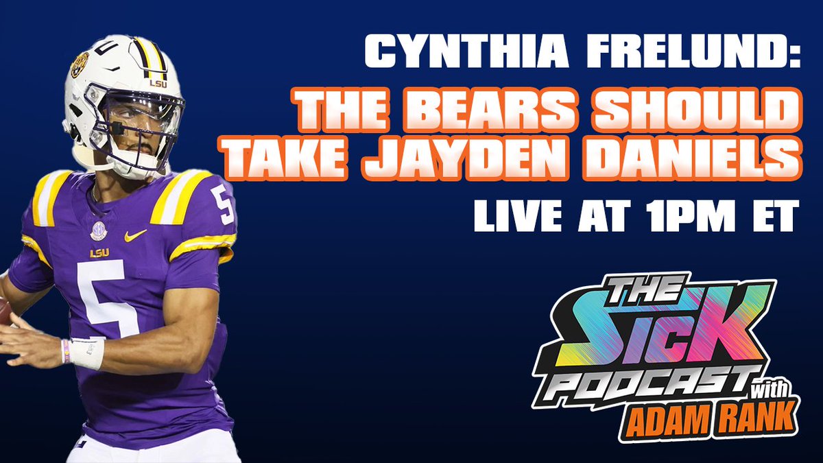 Live at 1pm ET‼️ @cfrelund joins @adamrank to discuss why she thinks the #Bears should take Jayden Daniels and more. Set a reminder: youtube.com/live/54PQbA74s… #thesickpodcast