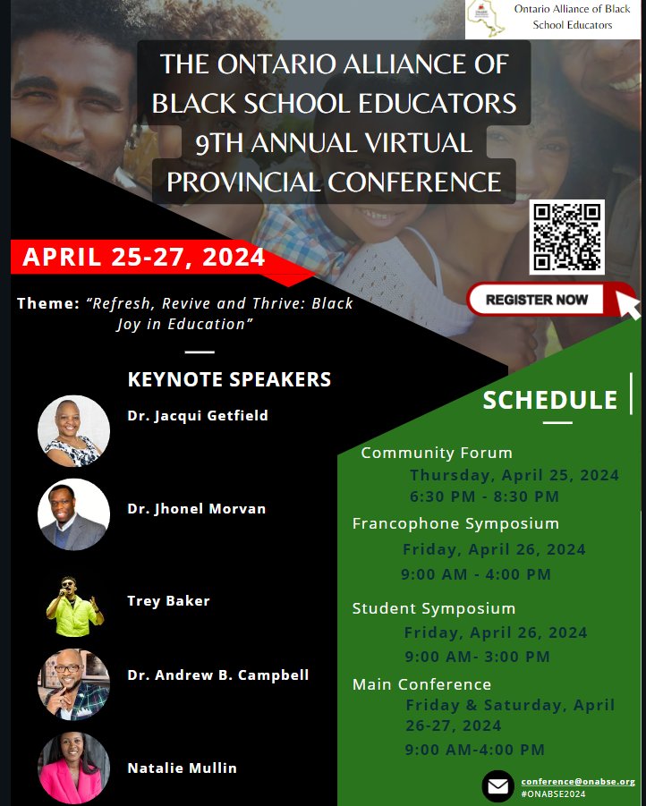 The Ontario Alliance of Black School Educators presents their 9th Annual Virtual Provincial Conference, 'Refresh, Revive and Thrive: Black Joy in Education' with @DRABC14, @JhonelMorvan, Dr. Jacqui Getfield, Trey Baker & Natalie Mullin 💫 Registration: onabse.org/conference2024