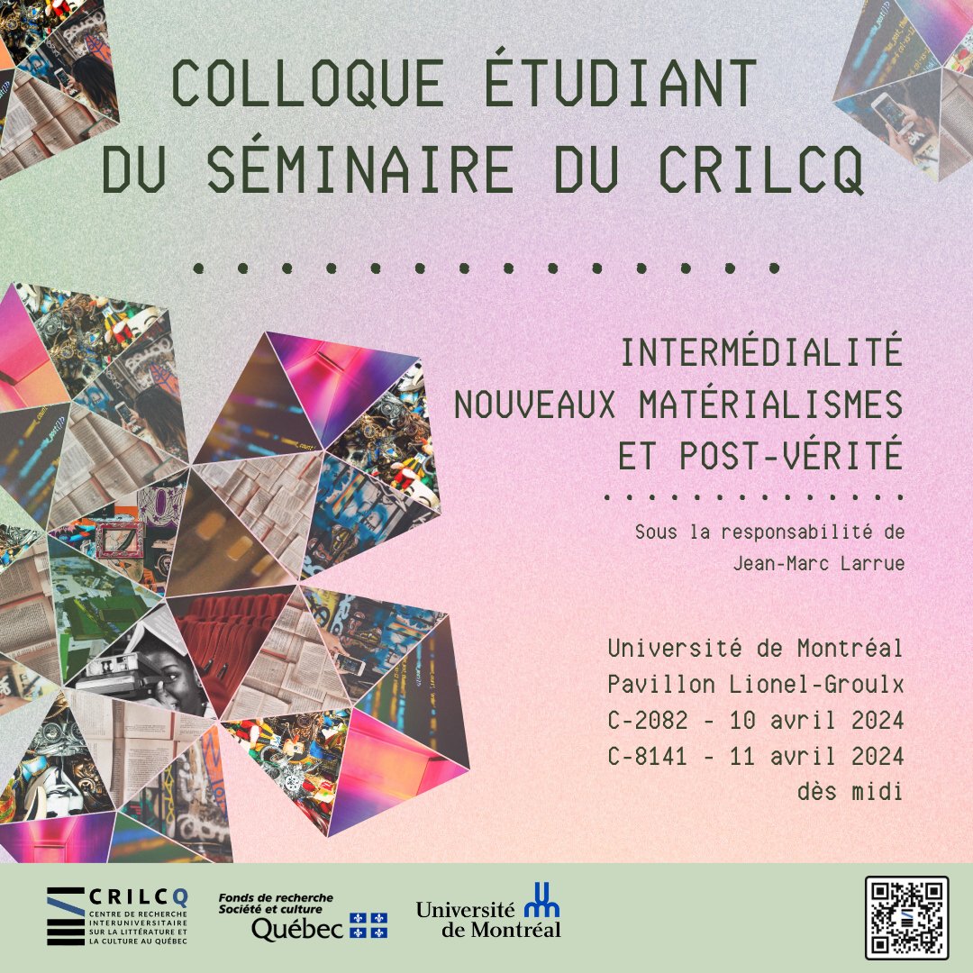 ‼️ [DERNIER RAPPEL] Un colloque étudiant viendra clôturer le séminaire CRILCQ de l'hiver 2024 « Intermédialité, Nouveaux matérialismes et post-vérité ».

📅 10 avril, local C-2082 et 11 avril 2024, dès midi
📍 @UMontreal

infos👇
crilcq.org/activites/coll…

#communautéFRQ #littqc