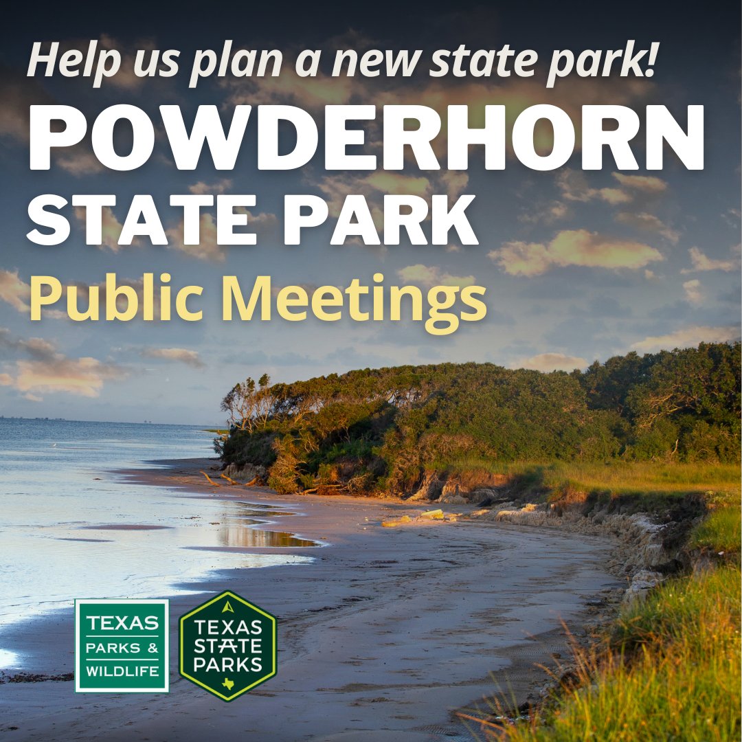 Help us plan a new state park! We’re seeking public input on our potential public use plan for Powderhorn State Park on the #TexasCoast. Join us at one of these public meetings: April 30: tinyurl.com/PowderhornPort… May 1: tinyurl.com/PowderhornVict… #TexasStateParks