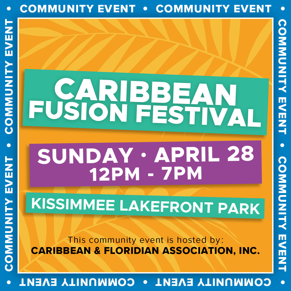 The Caribbean Fusion Festival is a dynamic, energetic event celebrating Caribbean culture. It features food, drinks, live music, and more. 🗓️ April 28 • 12 pm - 7 pm 📍 Kissimmee Lakefront Park 📝 Hosted by Caribbean and Floridian Association, Inc.