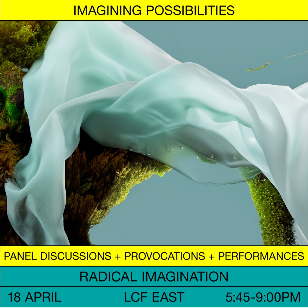 You’re invited to Radical Imagination on 18 April, 5:45-9pm at LCF, for an evening of provocations, performances, vignettes and panel discussions, with pioneering thinkers and artists - including Bayo Akomolafe, Tori Tsui & more 💫 Tickets available now - l8r.it/5NvC