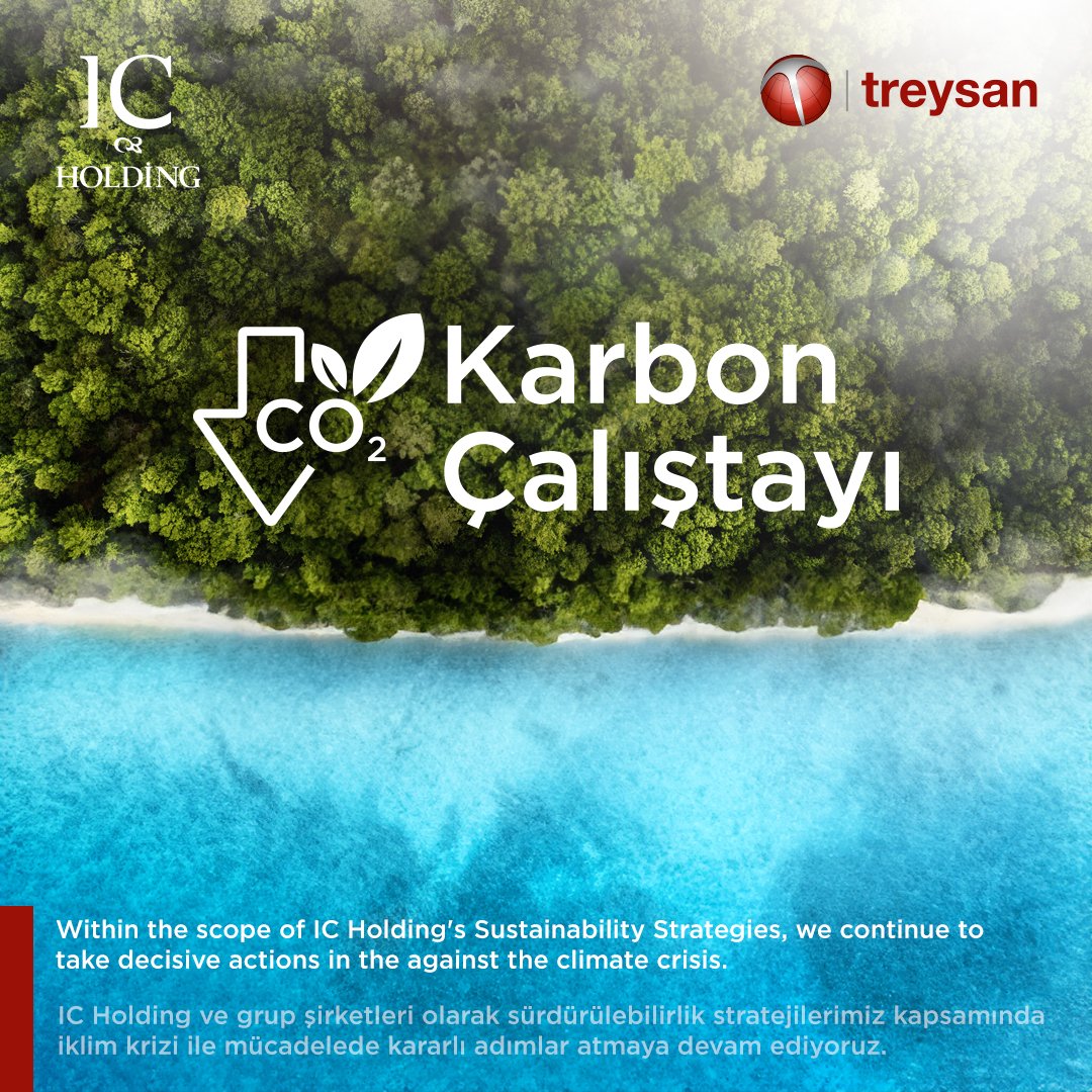 IC Holding Karbon Çalıştayı Gerçekleştirildi! #ICHolding #GelişiminEtkisi #KarbonÇalıştayı #Impactofdevelopment #ZeroCarbonFuture #SustainabilitySummit #Treysan