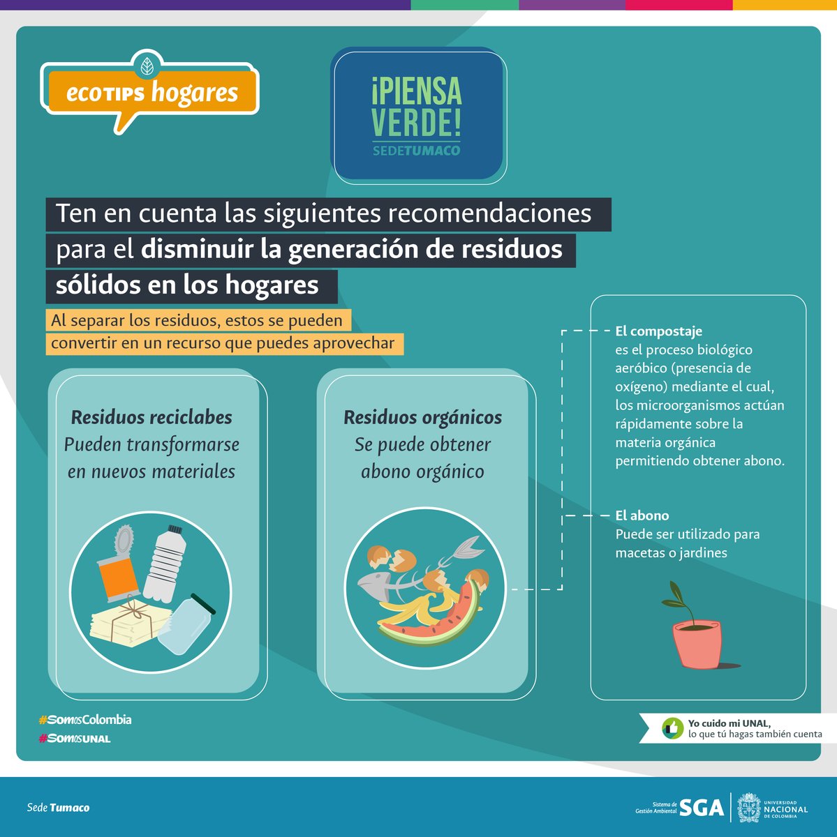 #TumacoUNALesTuEspacio | Más del 60% de los residuos que se generan en el hogar pueden transformarse o reutilizarse. Separa los residuos, estos pueden convertirse en un recurso que puedes aprovechar. ¡Piensa Verde! 
#SostenibilidadUNAL #SomosUNAL #SomosCuidadoAmbiental