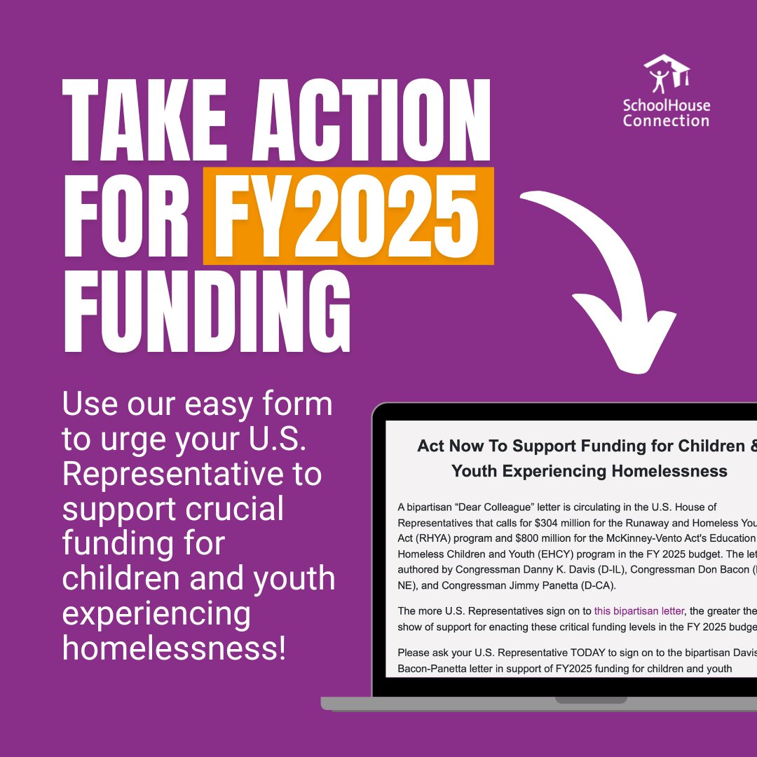 🚨 FY25 budget Action Alert! Urge your U.S. Rep to sign on to bipartisan House “Dear Colleague” letter supporting $800M for the McKinney-Vento Act's Education for Homeless Children and Youth & $304M for the Runaway and Homeless Youth Act programs. ✍️ bit.ly/43vWm6g