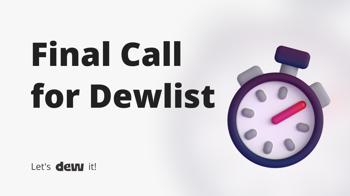 Final Call for Dewlist 💧 Secure your spot by collecting Fragments 🧩 Drop your wallet address for a surprise 🔔