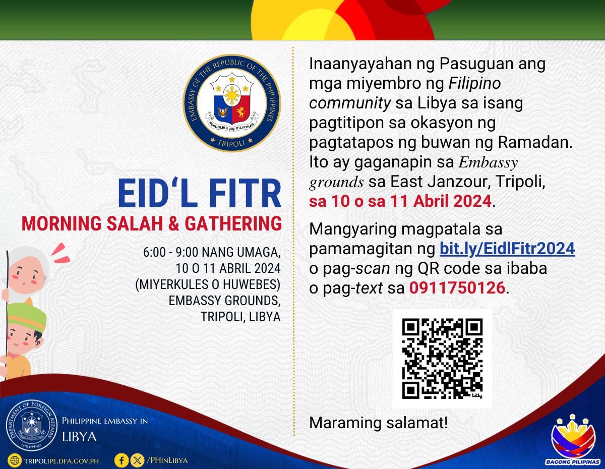 PhinLibya's tweet photo. 𝐈𝐍𝐕𝐈𝐓𝐀𝐓𝐈𝐎𝐍: The Philippine Embassy in Tripoli, Libya, will host the morning 𝑠𝑎𝑙𝑎ℎ and gathering of the Muslim members of the Filipino Community in Libya to mark the end of the month of Ramadan. …

1/5 https://t.co/SDRtmkyPPS