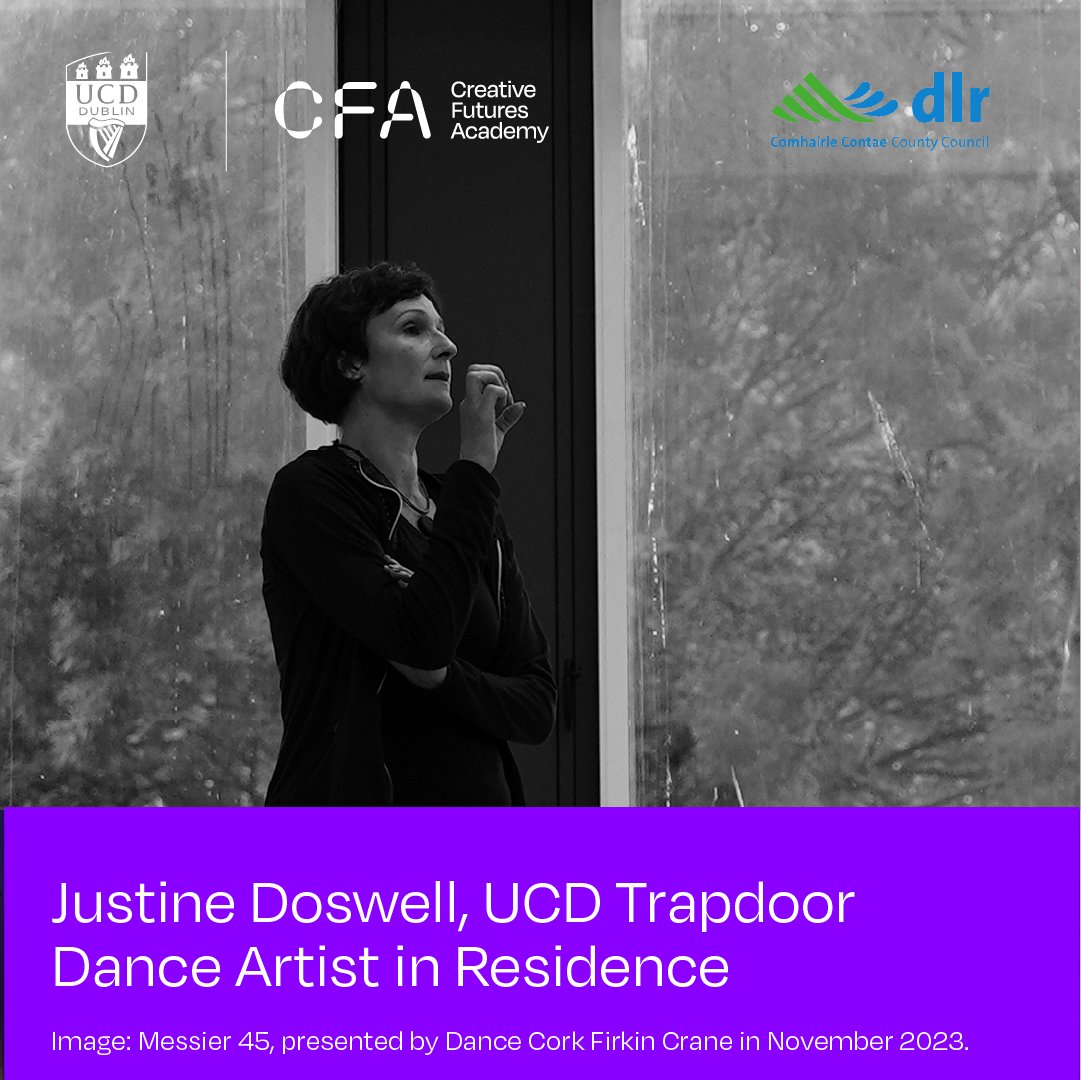 Thanks to the generosity of @dlrArts, CFA @ UCD have announced Justine Doswell as the first-ever UCD Trapdoor Dance Artist in Residence. We are very excited to have Justine onboard @HumanitiesUCD 🩰
🔗creativefuturesacademy.ie/news/justine-d… #FeedtheSpark #CreativeFutures