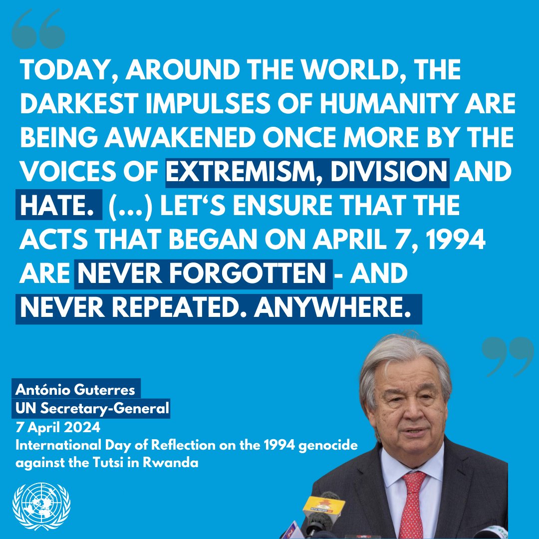 Today, we reflect on the 1994 genocide against the Tutsi in Rwanda. We remember the victims, the survivors, and resolve to #PreventGenocide and its hate-filled roots. Above all, we stand as one against all forms of hatred and discrimination.