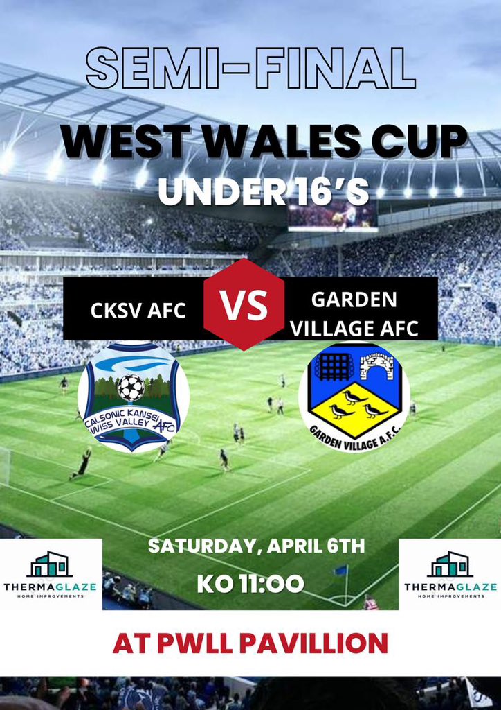 Good luck to our U16’s in the West Wales Cup Semi Final tomorrow morning - Come on Village !! 💪 ⚫️⚪️